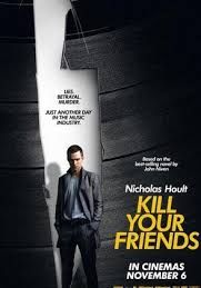 Kill Your Friends (2015) 