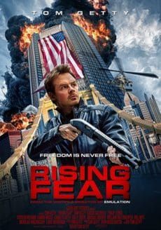 Rising Fear (2016) อุบัติการณ์ล่าระเบิด (2016) อุบัติการณ์ล่าระเบิด