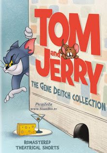 Tom and Jerry Gene Deitch Collection (2015)  (2015)  ทอมกับเจอรี่ รวมฮิตฉบับคลาสสิค