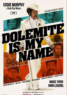 Dolemite Is My Name (2019) (2019) โดเลอไมต์ ชื่อนี้ต้องจดจำ