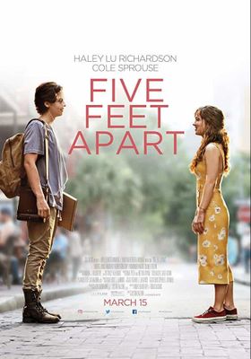 Five Feet Apart (2019) (2019) ขออีกฟุตให้หัวใจเราใกล้กัน