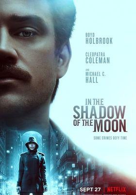 In The Shadow of The Moon (2019) (2019) ย้อนรอยจันทรฆาต