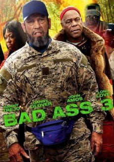 Bad Ass 3 Bad Asses on the Bayou (2015) (2015) เก๋าโหดโคตรระห่ำ 3 
