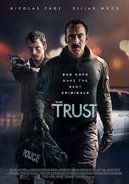 The Trust (2016) คู่ปล้นตำรวจแสบ (2016) คู่ปล้นตำรวจแสบ