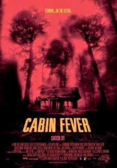 Cabin Fever  (2002) 10 วินาที หนีตาย เชื้อนรก