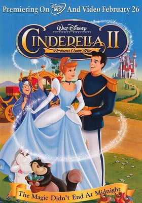 Cinderella 2 Dreams Come True (2002) ซินเดอเรลล่า 2 สร้างรัก ดั่งใจฝัน