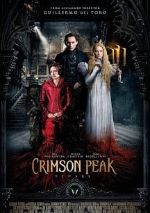 Crimson Peak (2015) ปราสาทสีเลือด (2015) ปราสาทสีเลือด
