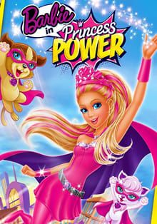 Barbie in Princess Power (2015) (2015) บาร์บี้ เจ้าหญิงพลังมหัศจรรย์