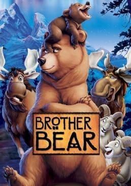 Brother Bear  (2003)  มหัศจรรย์หมีผู้ยิ่งใหญ่