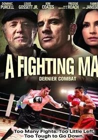 A Fighting Man (2014)