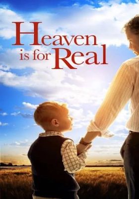 Heaven is for Real (2014) (2014) สวรรค์นั้นเป็นจริง
