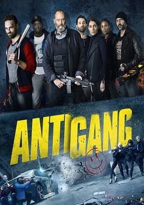 Antigang (2015) หน่วยตำรวจระห่ำ (2015) หน่วยตำรวจระห่ำ