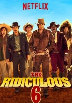 The Ridiculous 6 (2015) หกโคบาลบ้า ซ่าระห่ำเมือง (Soundtrack ซับไทย) (2015) หกโคบาลบ้า ซ่าระห่ำเมือง (Soundtrack ซับไทย)