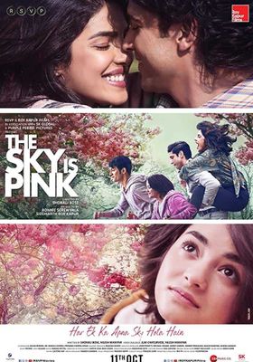 The Sky Is Pink (2019)  (2019) ใต้ฟ้าสีชมพู