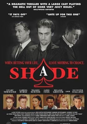 Shade  (2003)  ซ้อนเหลี่ยม ซ่อนกล คนมหาประลัย