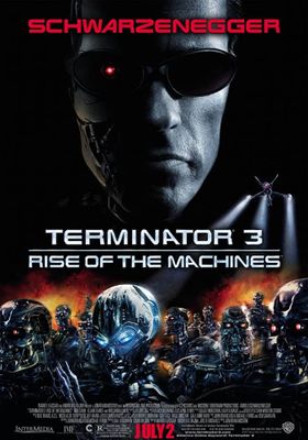 Terminator 3 Rise of the Machines (2003) คนเหล็ก 3 กำเนิดใหม่