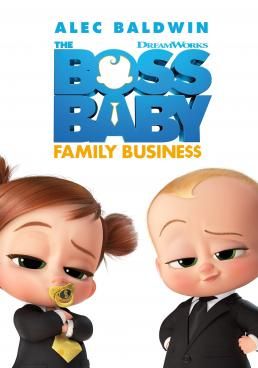 The Boss Baby: Family Business (2021) (2021) The Boss Baby: Family Business (2021)