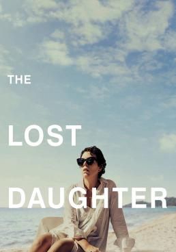 The Lost Daughter (2021) (2021)  ลูกสาวที่สาบสูญ (2021)