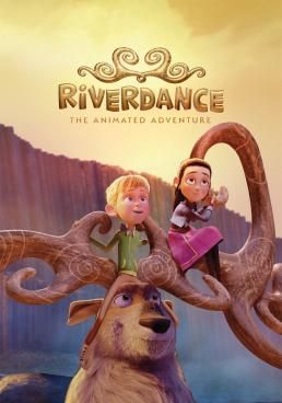 Riverdance: The Animated Adventure ผจญภัยริเวอร์แดนซ์ (2021) (2021) ผจญภัยริเวอร์แดนซ์ (2021)