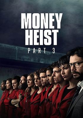 Money Heist  Season 3 (2019) (2019) ทรชนคนปล้นโลก (Money Heist) ภาค 3 