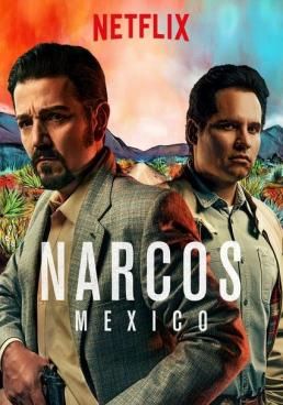 Narcos: Mexico Season 2 (2020) (2020) Narcos: Mexico Season 2 (2020)