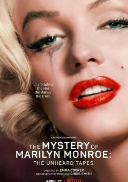 The Mystery of Marilyn Monroe: The Unheard Tapes (2022) NETFLIX (2022)  ปริศนามาริลิน มอนโร: เทปลับ (2022) NETFLIX