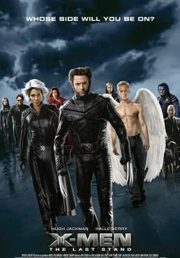 X-Men 3: The Last Stand (2006) (2006) รวมพลังประจัญบาน (2006)