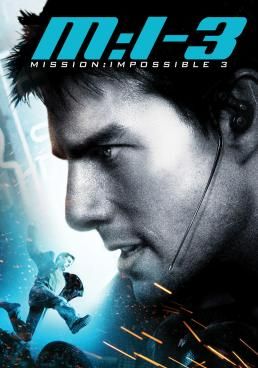 Mission: Impossible III (2006) (2006)  มิชชั่น:อิมพอสซิเบิ้ล ฝ่าปฏิบัติการสะท้านโลก 3 (2006)