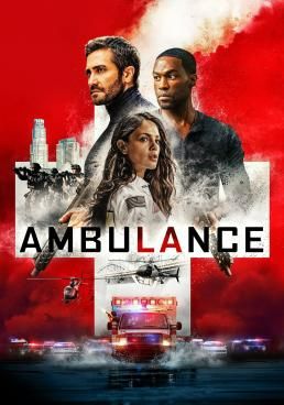 Ambulance  (2022) (2002) ปล้นระห่ำ ฉุกเฉินระทึก (2022)