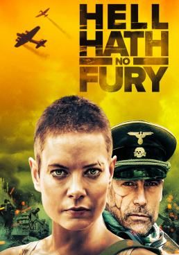 Hell Hath No Fury (2021) (2021) Hell Hath No Fury (2021)