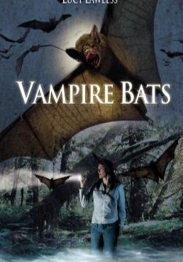 Vampire Bats  (2005) (2005) แวมไพร์ แบ็ทส์ ฝูงเพชฌฆาตรัตติกาล (2005)
