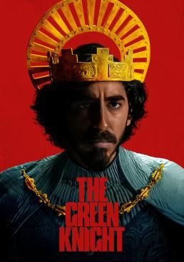 The Green Knight  (2021) (2021) เดอะ กรีนไนท์ ศึกโค่นอัศวินอมตะ (2021)