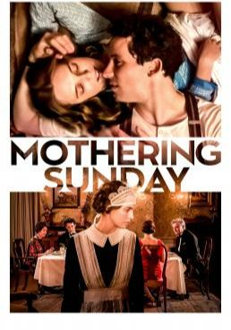 Mothering Sunday  (2021) (2021) อุบัติรักวันแม่ (2021) บรรยายไทย