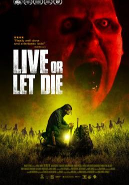 Live or Let Die (2020) (2020)  วิบัติมนุษย์กลายพันธุ์ (2020)