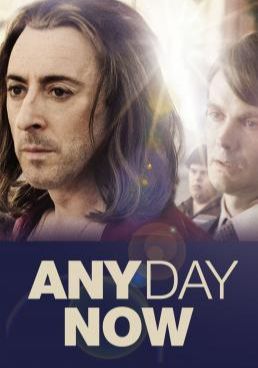 Any Day Now (2012) (2012) วันหนึ่ง วันหน้า วันที่รักจะมาถึง (2012)