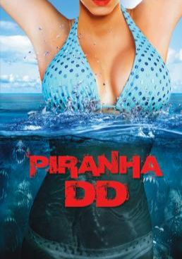 Piranha 3DD  (2012) (2012) ปิรันย่า กัดแหลกแหวกทะลุจอ ดับเบิ้ลดุ (2012)