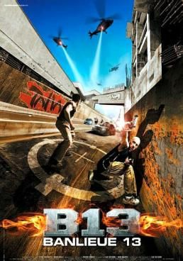 District B13  (2004) (2004) คู่ขบถ คนอันตราย (2004)