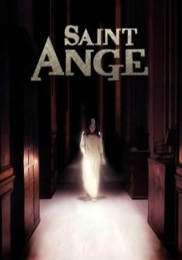 Saint Ange (2004) โรงเรียนเลี้ยงเด็กผี