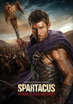 Spartacus War of the Damned (2013) สปาตาคัส มหาศึกสงครามล้างแดนดิบ