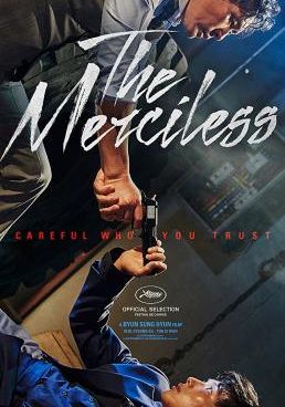The Merciless (Bulhandang) (2017)  แก๊งค์ระห่ำ โหดทะลุพิกัด