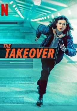 The Takeover (2022)  เดอะ เทคโอเวอร์ 