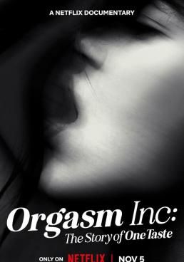 Orgasm Inc: The Story of OneTaste  (2022) Orgasm Inc: The Story of OneTaste