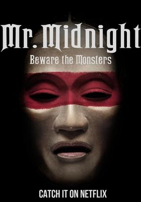 mr. midnight beware the monsters (2022) มิสเตอร์มิดไนท์ ระวังปีศาจไว้นะ 