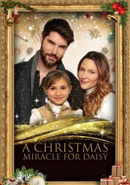 A Christmas Miracle for Daisy  (2021) A Christmas Miracle for Daisy 