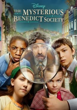 The Mysterious Benedict Society (2021) สมาคมลับเบเนดิกท์ Season 1