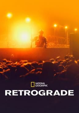Retrograde (2022) Retrograde