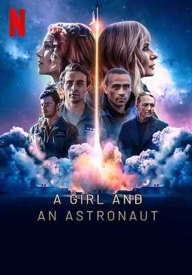 A Girl and an Astronaut (2023) หญิงสาวกับนักบินอวกาศ