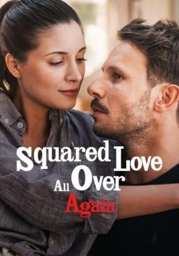 Squared Love All Over Again (2023) Squared Love All Over Again 