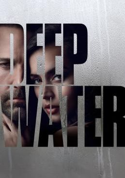 Deep Water (2022) Deep Water