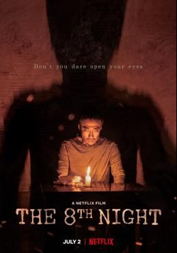 The 8th Night (Je8ileui Bam) (2021) คืนที่ 8 